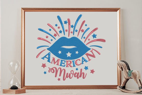 American Mwah, Lips, 4th of July